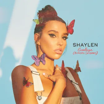 Goodbye (Acoustic Sessions) by Shaylen