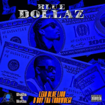 Blue Dollaz by Lean Blue Lion