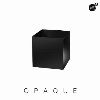 Opaque by Six Sunsets