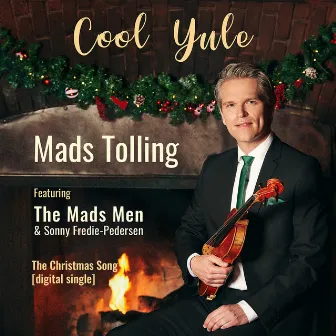 The Christmas Song [Single] by Mads Tolling