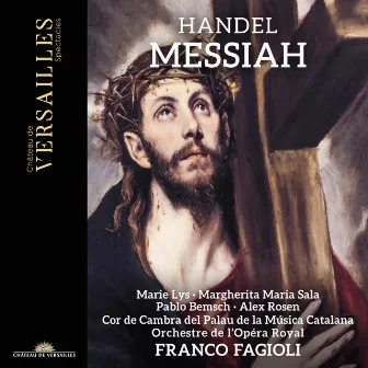 Handel: Messiah by Orchestre de l'Opéra Royal