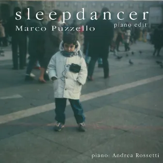 Sleepdancer (Piano Edit) by Marco Puzzello