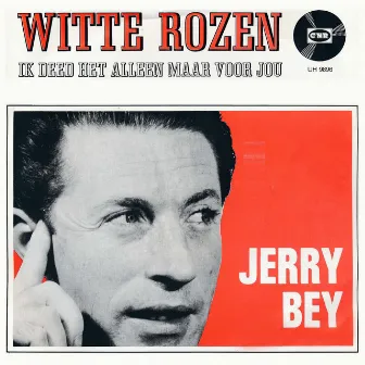 Witte Rozen by Jerry Bey