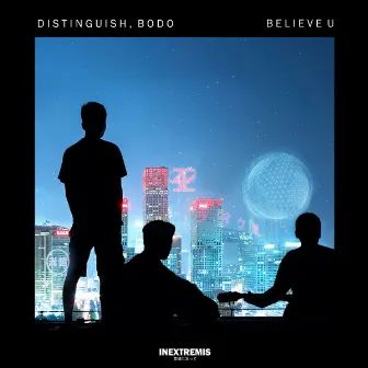 Believe U by Distinguish