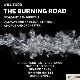 The Burning Road by Will Todd