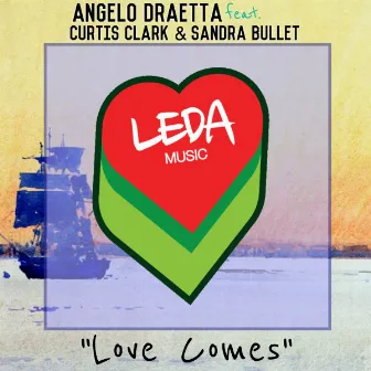 Love Comes by Sandra Bullet