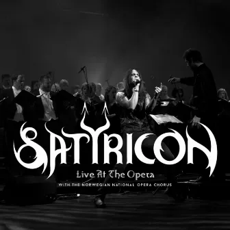 Live at the Opera by Satyricon