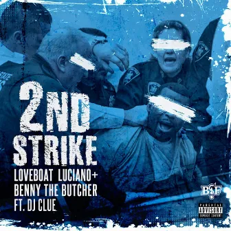 2nd Strike by Loveboat Luciano