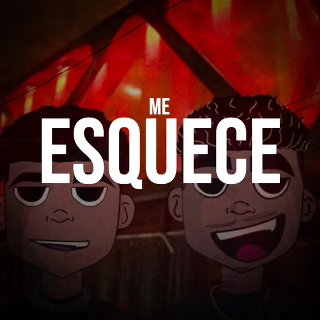 Me Esquece