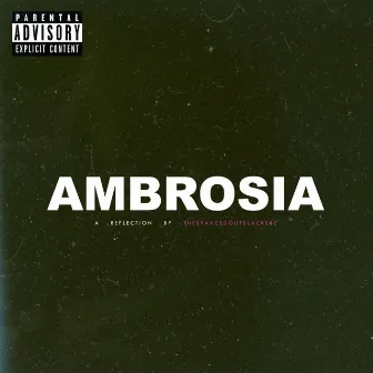 Ambrosia by Ryan-Alan