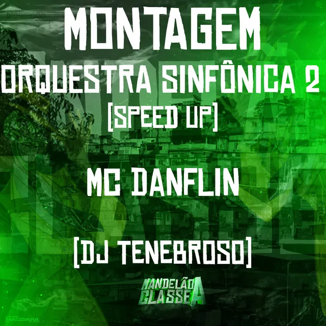 Montagem Orquestra Sinfônica 2 Speed Up