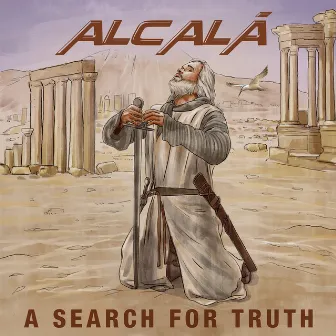 A Search for Truth by Alcala