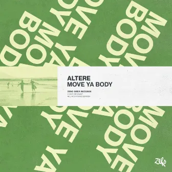 Move Ya Body by Altere