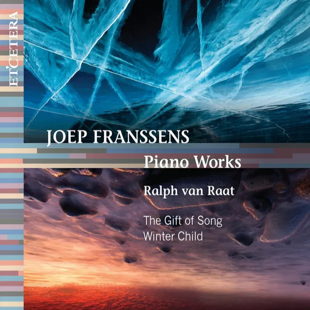 Franssens: Piano Works - The Gift of Song / Winter Child