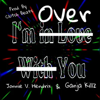 Over You by Jonnie V. Hendrix