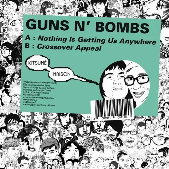 Kitsuné: Nothing Is Getting Us Anywhere by Guns 'N' Bombs