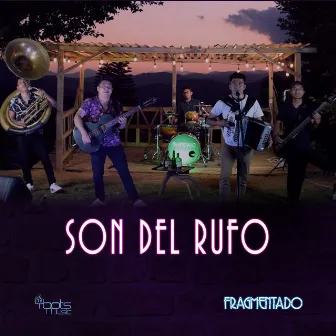 Son del Rufo (Live) by Fragmentado