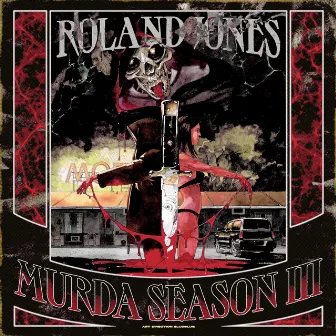 Murda Season III by Roland Jones