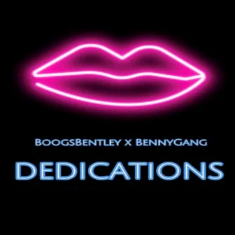 Dedications by BoogsBentley