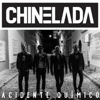 Acidente Químico by Chinelada