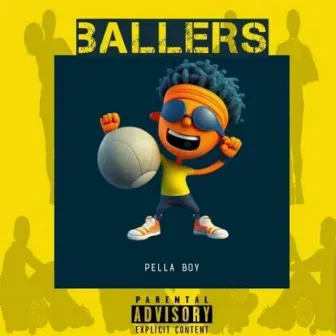 Ballers by Pellaboy