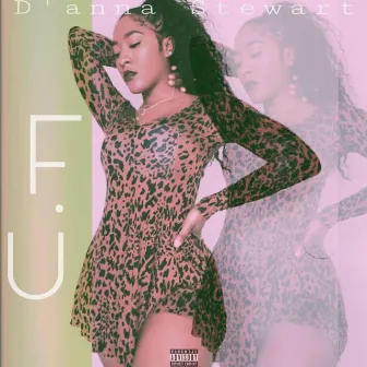 F.U by D'Anna Stewart