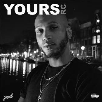 Yours by RC