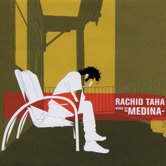 Made In Medina by Rachid Taha