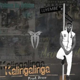 Kalingalinga by Bobby Williams Zambia