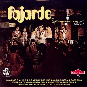 Fajardo y Sus Estrellas del 75 by Jose Fajardo