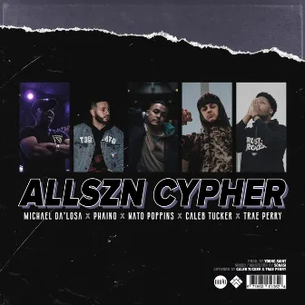 ALLSZN CYPHER by Trae Perry