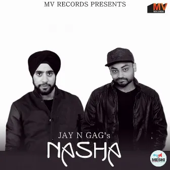 Nasha by Jay N Gag