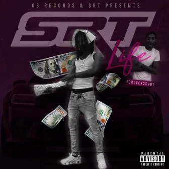 SRT Life the Mixtape by Grey Kar