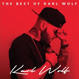 Best Of Karl Wolf by Karl Wolf