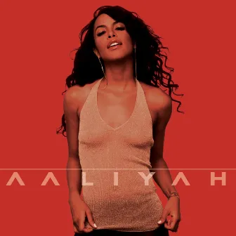 Aaliyah by Aaliyah