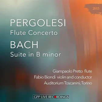 Pretto: Pergolesi Concerto and Bach Suite by Giampaolo Pretto