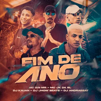 Fim de Ano by MC Bin MR