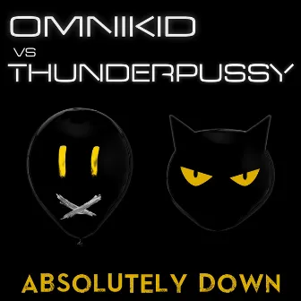 Absolutely Down by Omnikid