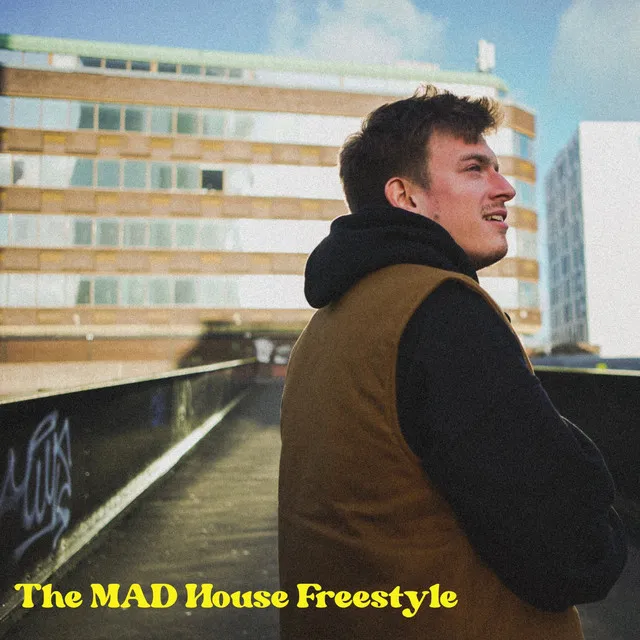 The Mad House Freestyle