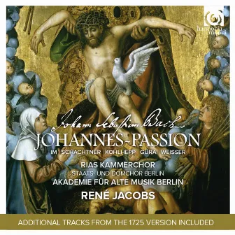 Bach: St John Passion, BWV 245 (Johannes-Passion) [Deluxe Edition] by Akademie für Alte Musik Berlin