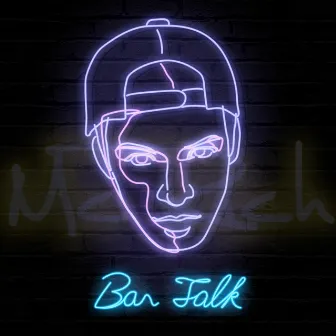 Bar Talk by MC Rich