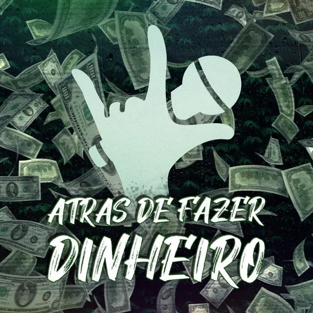 Atrás de Fazer Dinheiro