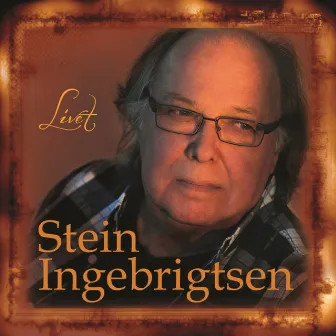 Livet by Stein Ingebrigtsen