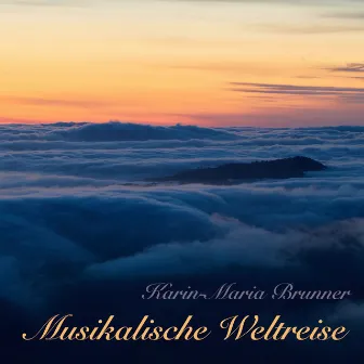 Musikalische Weltreise by Karin-Maria Brunner