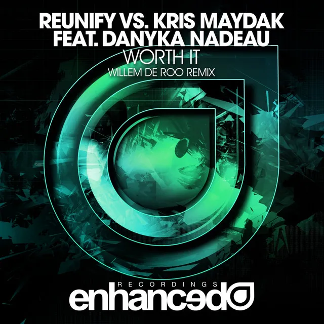 Worth It - Willem de Roo Remix