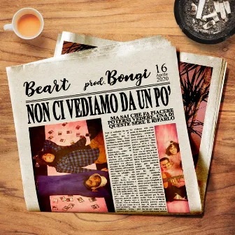 Non ci vediamo da un po' by Beart