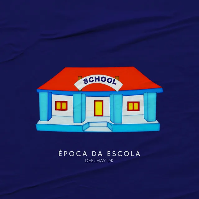 Época da Escola