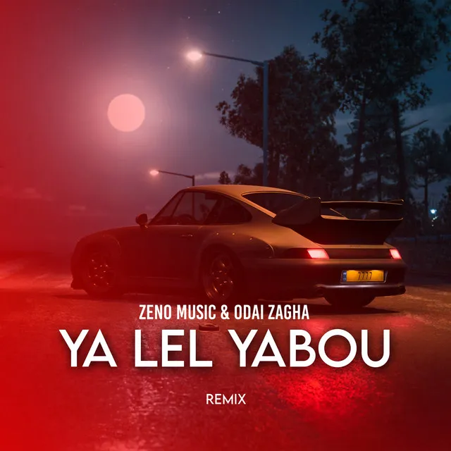 Ya Lel Yabou - Remix