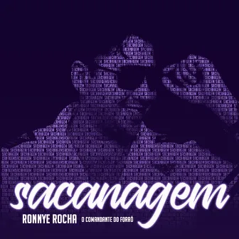 Sacanagem by Ronnye Rocha