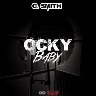 Ocky Baby by O. Smith